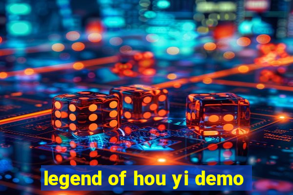 legend of hou yi demo