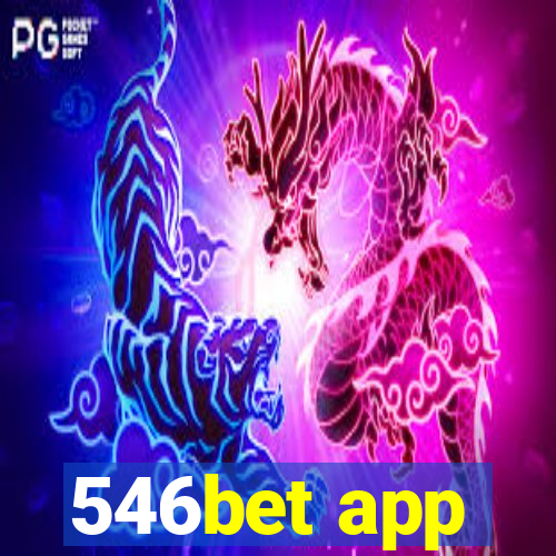 546bet app