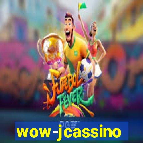 wow-jcassino