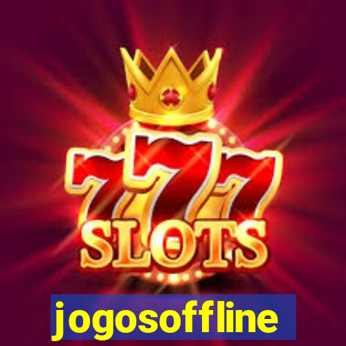 jogosoffline