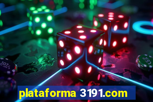 plataforma 3191.com