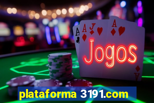 plataforma 3191.com