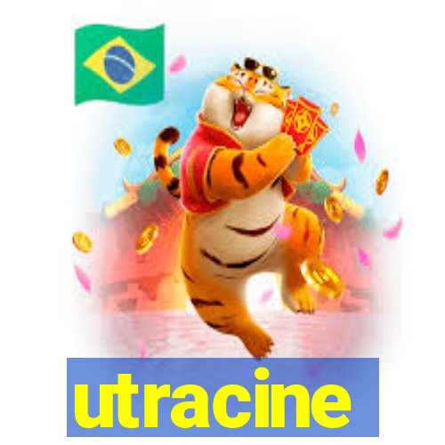 utracine