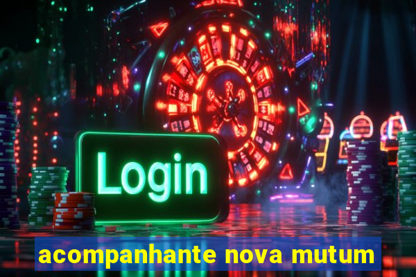 acompanhante nova mutum