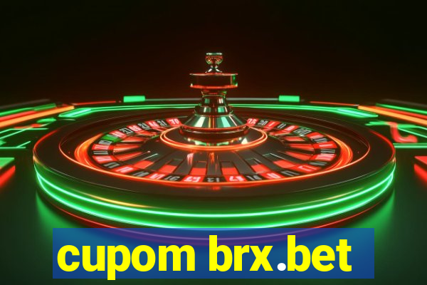 cupom brx.bet