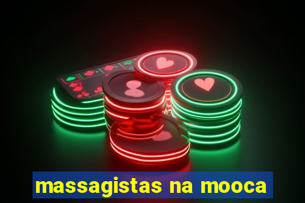 massagistas na mooca