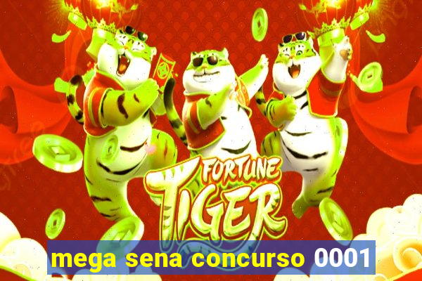 mega sena concurso 0001