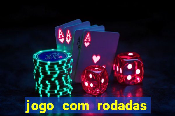 jogo com rodadas gratis sem deposito