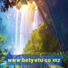 www betyetu co mz