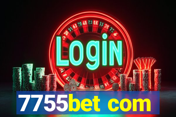 7755bet com