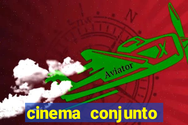 cinema conjunto nacional brasilia