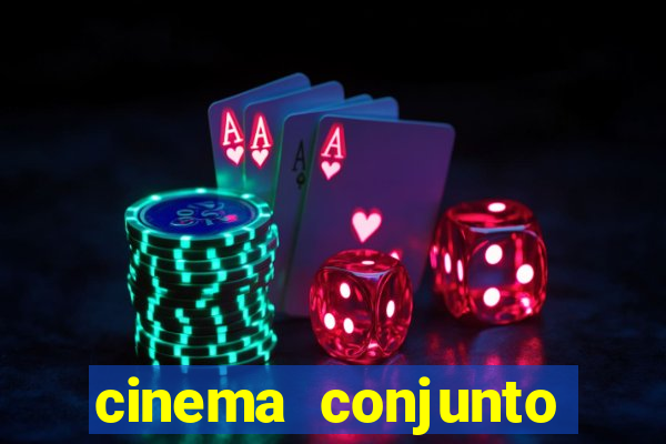 cinema conjunto nacional brasilia