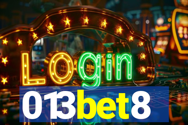 013bet8