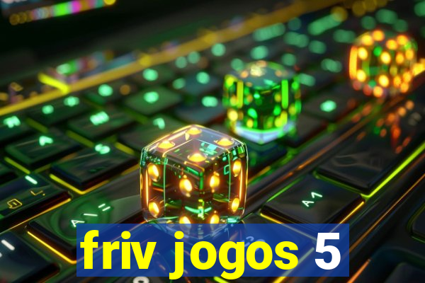 friv jogos 5