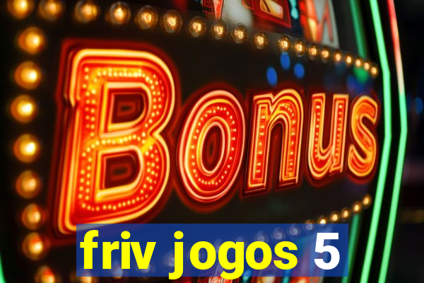 friv jogos 5