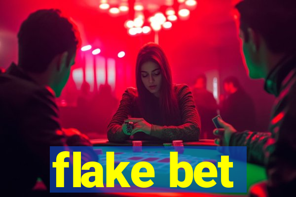 flake bet