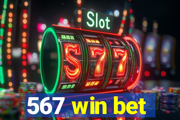 567 win bet