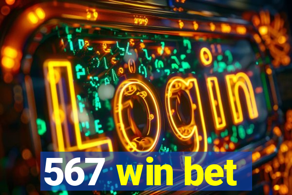 567 win bet