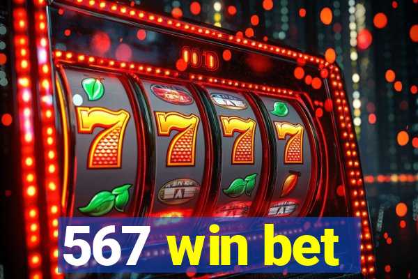 567 win bet