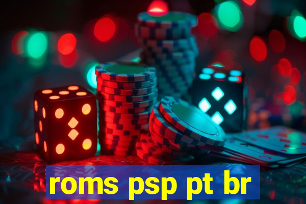 roms psp pt br