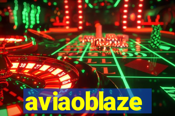 aviaoblaze