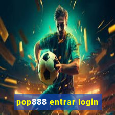 pop888 entrar login