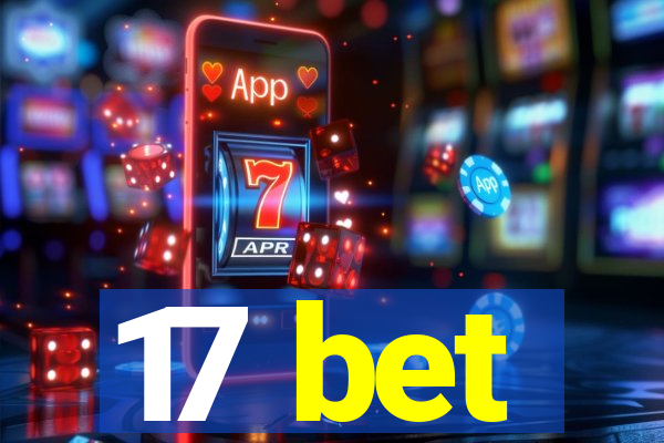 17 bet