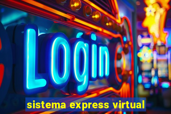 sistema express virtual