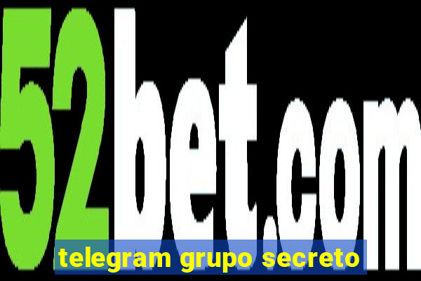 telegram grupo secreto