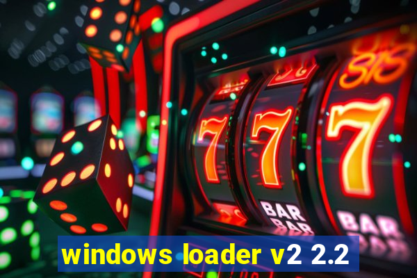 windows loader v2 2.2