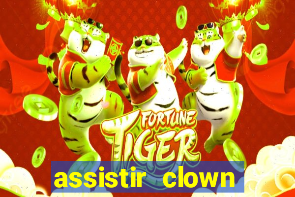 assistir clown (2014 dublado mega filmes)