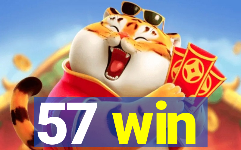 57 win