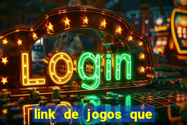 link de jogos que ganha dinheiro