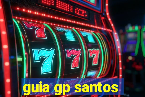 guia gp santos