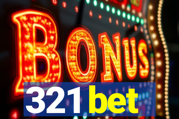 321 bet