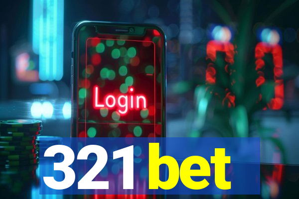 321 bet