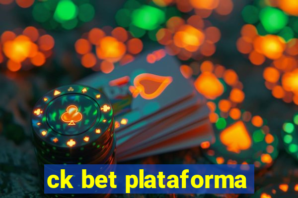 ck bet plataforma