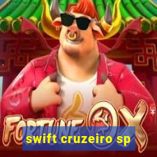 swift cruzeiro sp