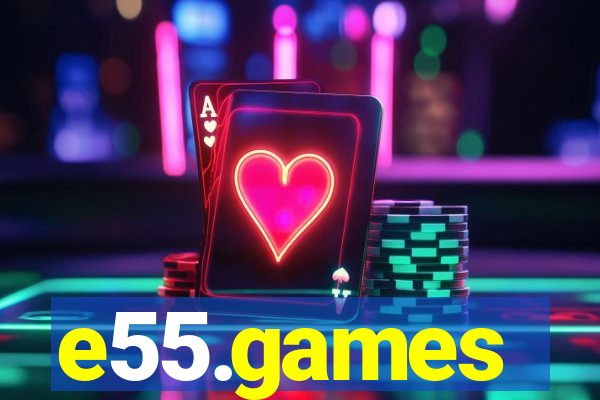 e55.games