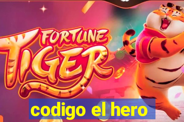 codigo el hero