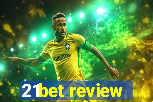 21bet review