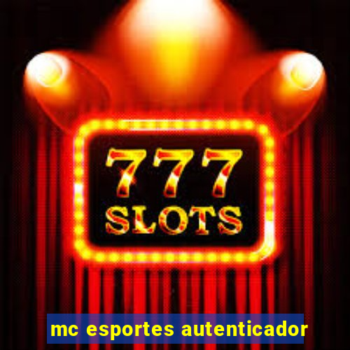 mc esportes autenticador