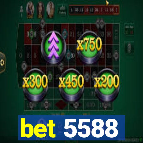 bet 5588