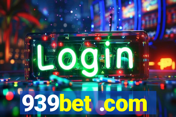 939bet .com