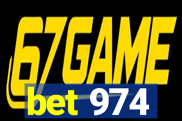 bet 974