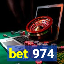 bet 974