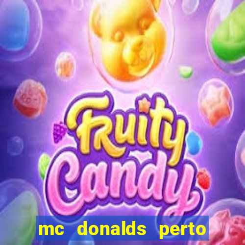 mc donalds perto de mim