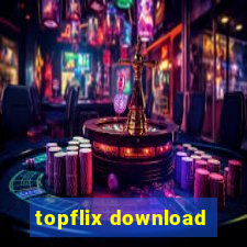 topflix download