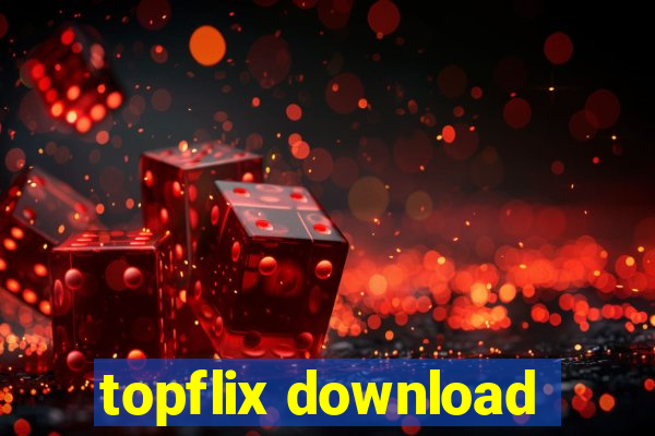 topflix download