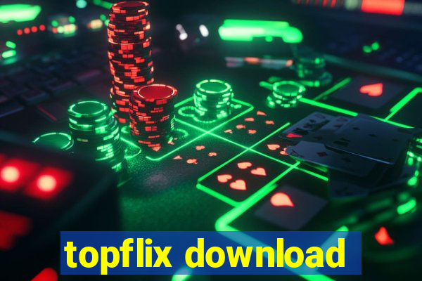 topflix download